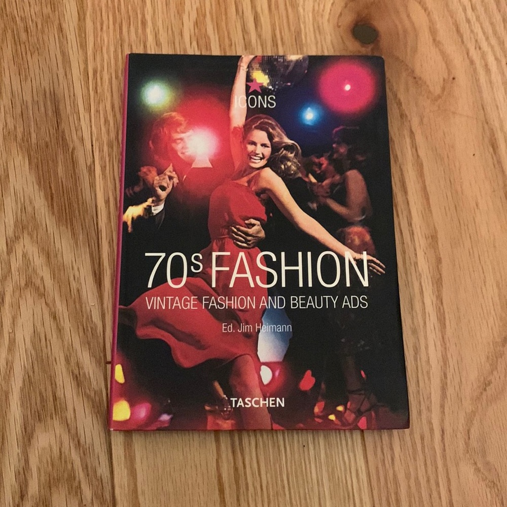 TASCHEN - ICONS: 70s Fashion: Vintage Fashion And Beauty Ads \ Book